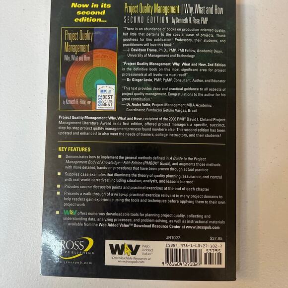 Project Quality Management: Why, What and How By Kenneth H Rose, PMP - Picture 3 of 8
